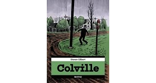 "Colville" de Steven Gilbert (Revival) : le vice et la violence au cœur de la banalité