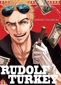 Rudolf Turkey T. 3 - Par Hiroko Nagakura - Komikku