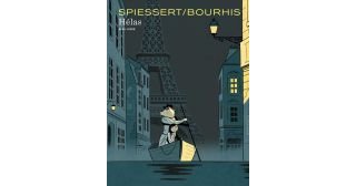 Hélas - Par Spiessert & Bourhis - Dupuis