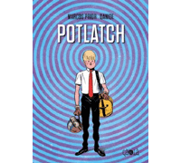 "Potlatch" de Danide et Marcos Prior : l'amour et la mémoire dans la peau
