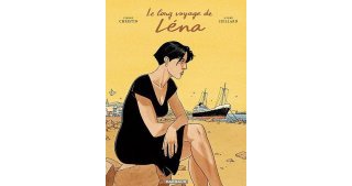 Le long voyage de Léna - Par Christin & Juillard - Dargaud