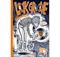 Lock Groove Comix - Par JC Menu - L'Association