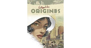 L'Appel des origines - T1 : Harlem - Par Callède, Séjourné et Verney - Vents d'Ouest