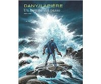 Un Homme qui passe – Par Denis Lapière et Dany – Ed. Dupuis – Coll. Aire Libre