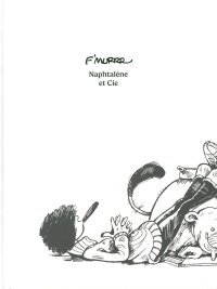 Naphtalène et Cie - Par F'murrr - Éd. 2042