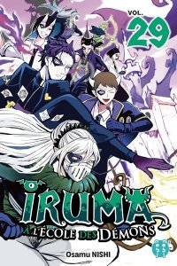 Iruma à l'école des démons T. 29 & T. 30 - Par Osamu Nishi - Éd. Nobi nobi !