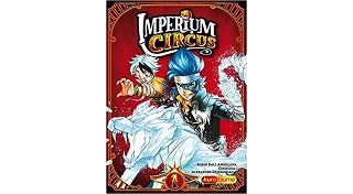 "Imperium Circus" : le cirque se taille la part du lion