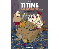 Titine au bistrot T.3 - Par Lindingre - Fluide Glacial