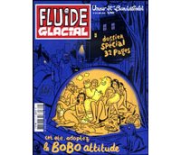 Fluide Glacial N°372 : 32 pages de bobo attitude
