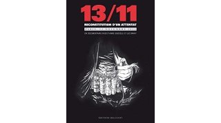 13/11, Reconstitution d'un attentat - Par Giudicelli & Brahy - Delcourt