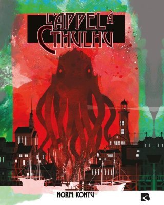 L'Appel de Cthulhu - Par Norm Konyu - Ed. Black River