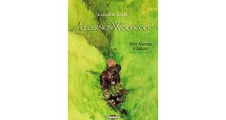 Algernon Woodcock - T3 : Sept Cœurs d'Arran (1) - Sorel et Gallié - Editions Delcourt