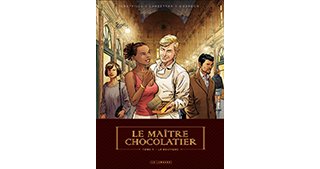 Le Maître chocolatier T. 1 La Boutique - Par Bénédicte Gourdon et Corbeyran - Le Lombard