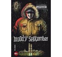 Bloody September - Par Will Argunas - KSTЯ 