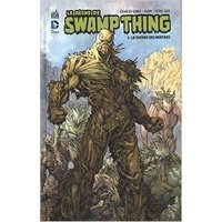 Le Règne de Swamp Thing T1 - Par Charles Soule, Jesus Saiz et Kano - Urban Comics