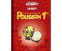 Les Aventures de Poussin 1er : Cui suis-je ? - Par Éric-Emmanuel Schmitt et Janry - Dupuis