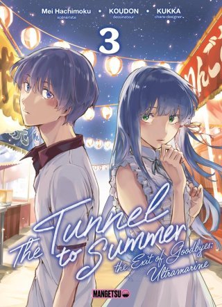 The Tunnel to Summer T. 2 & T. 3 - Par Mei Hachimoku & Koudon - Ed. Mangetsu