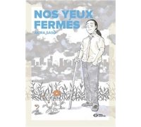 Nos yeux fermés - Par Akira Sasô - Pika