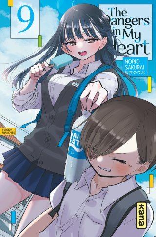 The Dangers in my Heart T. 9 - Par Norio Sakurai - Éd. Kana