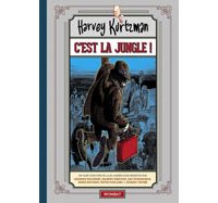 C'est la jungle ! – Par Harvey Kurtzman – Ed. Wombat