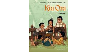 Kia Ora, T1 : le Départ - Efa, Virginie & Olivier Jouvray - Vents d'Ouest