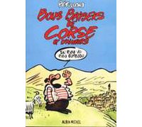 Bons Baisers de Corse et d'Ailleurs, par Pétillon - Albin Michel