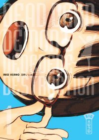 Dead Dead Demon's DeDeDeDeDestruction T1 - Par Inio Asano - Kana