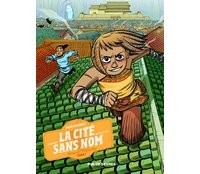 La Cité sans nom : une fascinante épopée