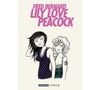 Lily love Peacock - par Fred Bernard - Casterman