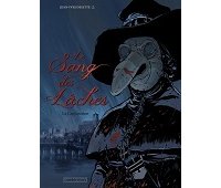 Le Sang des lâches T. 3 : La Conjuration - Par Jean-Yves Delitte - Casterman
