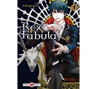 Rex Fabula - Tome 1 et 2 - Par Fujiyama Kairi - Doki-Doki