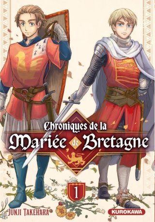 Chroniques de la Mariée de Bretagne T. 1 - Par Junji Takehara - Ed. Kurokawa