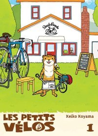 Les Petits Vélos T1 - Par Keiko Koyama - Komikku