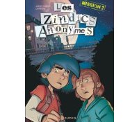 Les Zindics Anonymes, Mission 2 – Par Carbone et James Christ – Dupuis 