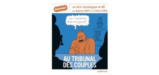"Au Tribunal des couples", une nouvelle enquête réussie de la collection Sociorama