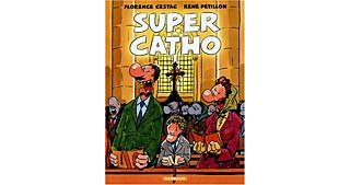 Super catho - Cestac et Pétillon - Dargaud