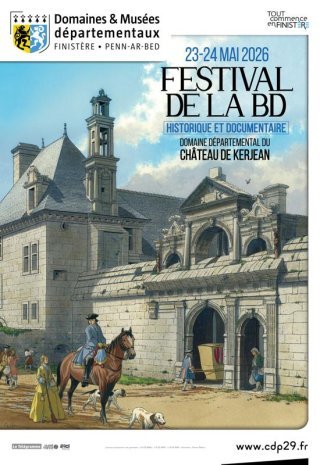 1ère édition du Festival de la BD historique et documentaire au Château de Kerjean, Saint-Vougay (29)