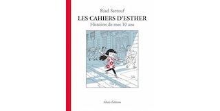 Les Cahiers d'Esther - Par Riad Sattouf - Ed. Allary