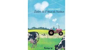 Didier, la 5e roue du tracteur - Par Ravard & Rabaté - Futuropolis