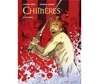 Chimères - T1 & T2 - Par Thomas Mosdi & Joseph Béhé - Vents d'Ouest