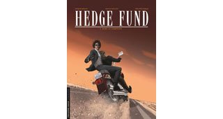 Hedge Fund T. 5 : Mort au comptant – Par Tristan Roulot, Philippe Sabbah et Patrick Henaff – Le Lombard