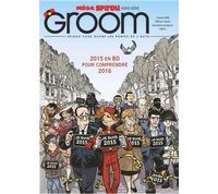 Groom : le nouveau regard sur l'actualité de Spirou