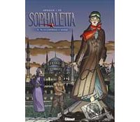 Sophaletta - T9 : Ta Vie Commence à Odessa - Par Arnoux & Hé - Glénat