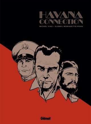 Havana Connection : l'âge d'or de la mafia à Cuba vu par un Canadien