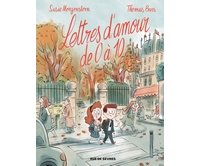 Lettres d'amour de 0 à 10 - Par Susie Morgenstern et Thomas Baas - Rue de Sèvres