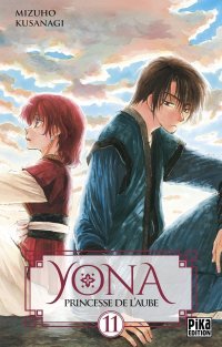 Yona : Princesse de l'Aube T11 - Par Mizuho Kusanagi - Pika Édition