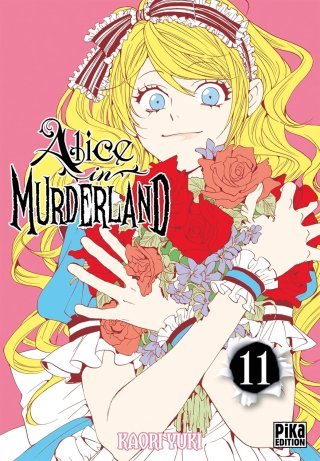 Alice in Murderland T11 - Par Kaori Yuki - Pika