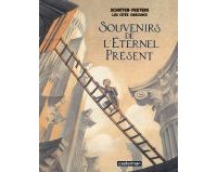 Souvenirs de l'éternel présent - Par Schuiten & Peeters - Casterman