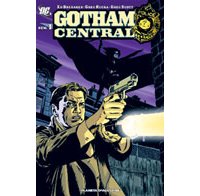 Gotham Central Vol. 2 : « Affaire non classée » - Par Brubacker, Rucka, Lark et Scott – Panini Comics