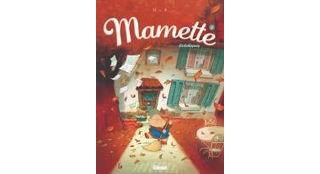 Mamette, tome 3 : Colchiques - Par Nob - Glénat